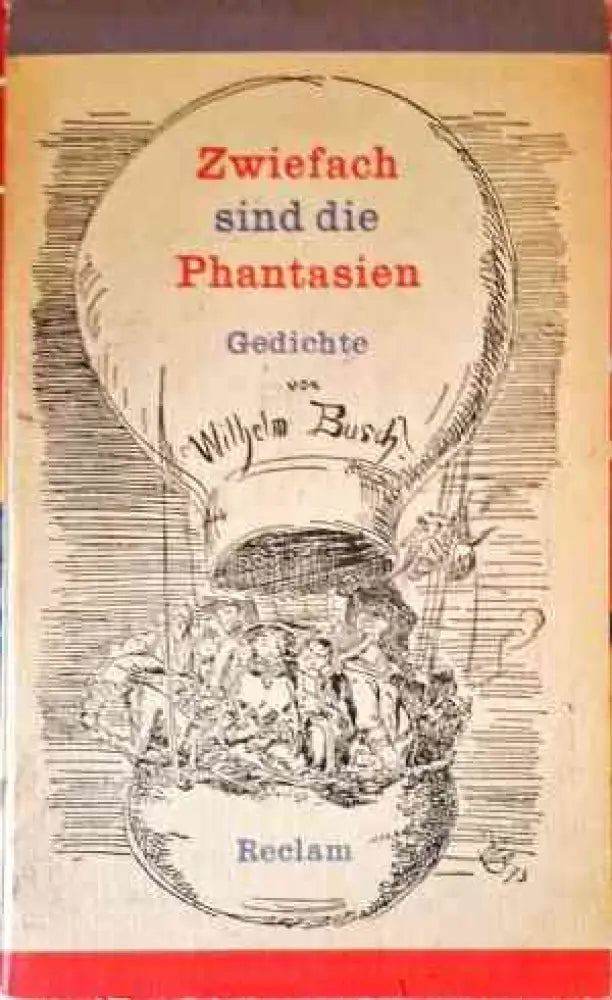 Zwiefach sind die Phantasien - Книги